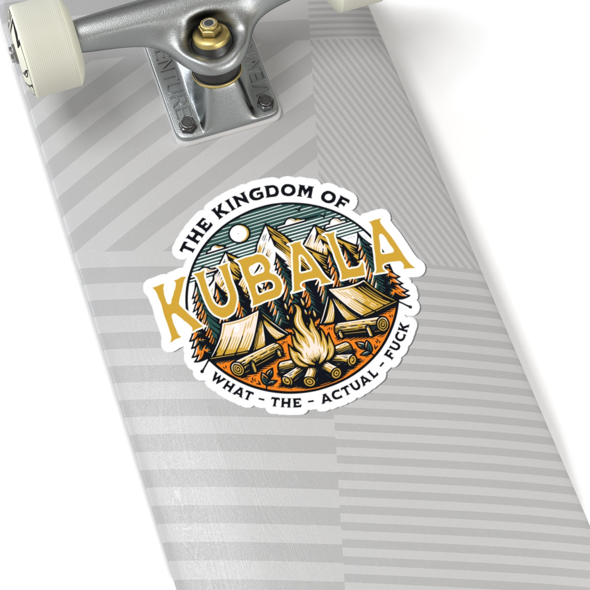 Kubala Sticker - The Kingdom Of Kubala - What The Actual Fuck -  - Pop Culture Sticker - Adult Humor
