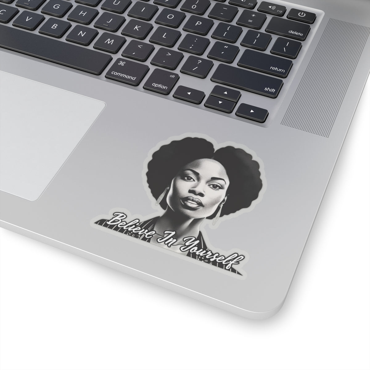 Believe In Your Self Afrocentric Art - Inspirational Black Woman Art - Melanin Pride Decal -Black Girl Magic - Gifts For Black Women