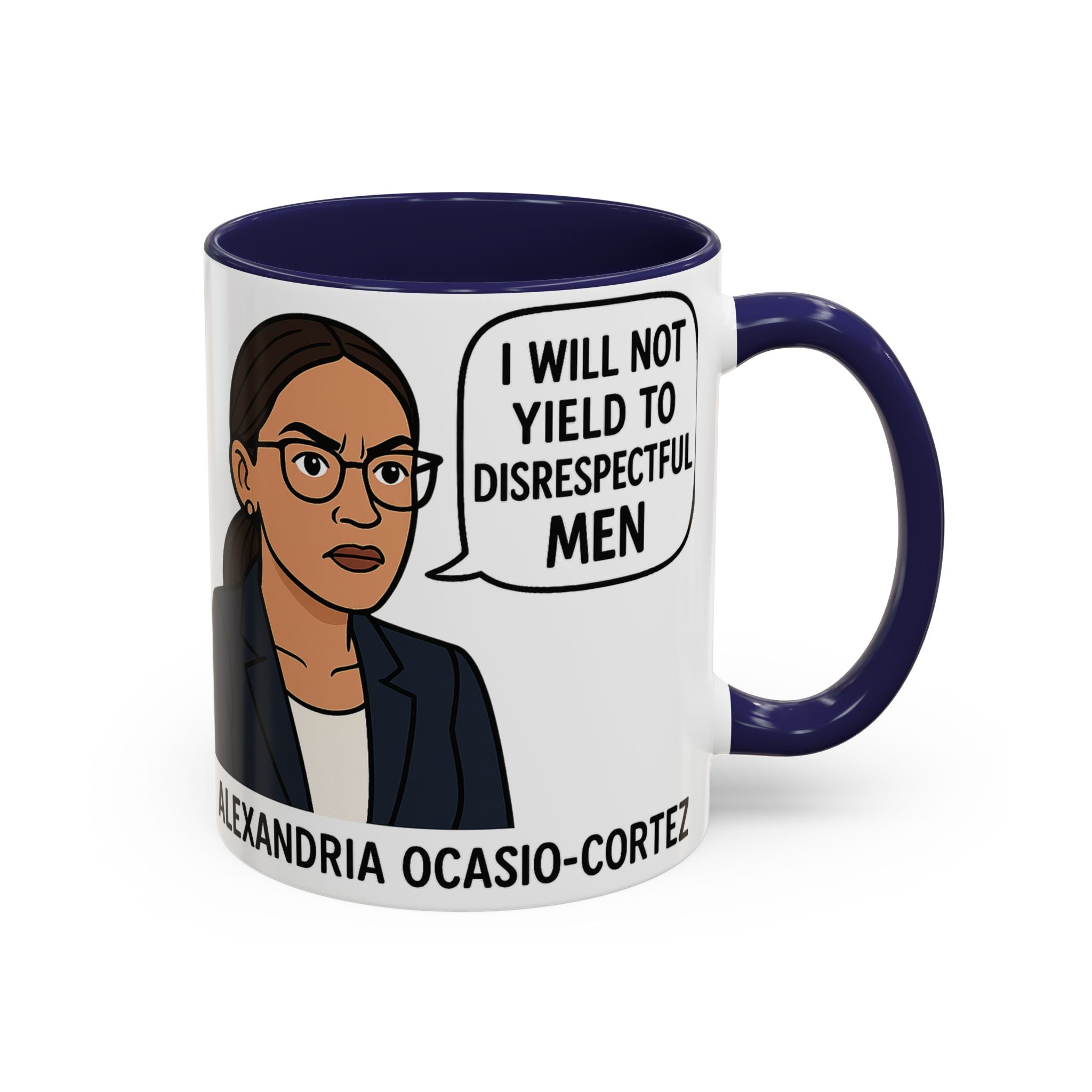 AOC Quote Mug - Feminist Mug - I Will Not Yield To Disrespectful Men - Democrat Gift - Anti Trump Anti MAGA - Female Empowerment Coffee Cup