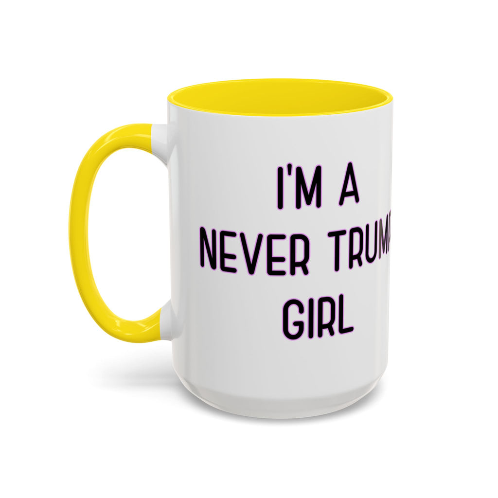 Anti Trump Mug - Never Trump Girl - Feminist Mug - Anti MAGA - Anti Republican - Democrat Gift - Anti Fascism