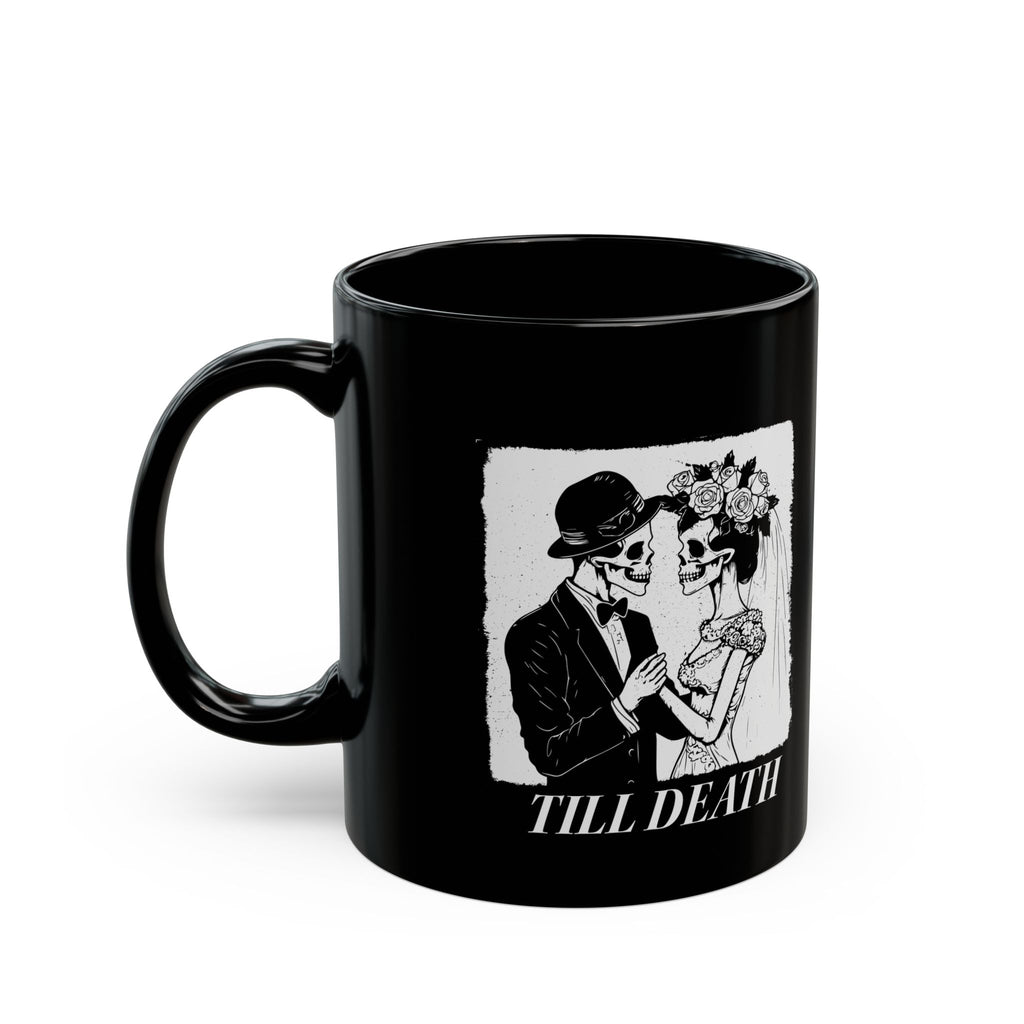 Till Death Black Mug, Gothic Couple Mug, Halloween Gift, Skull Design Coffee Cup, Relationship Anniversary Present, Spooky Home Decor