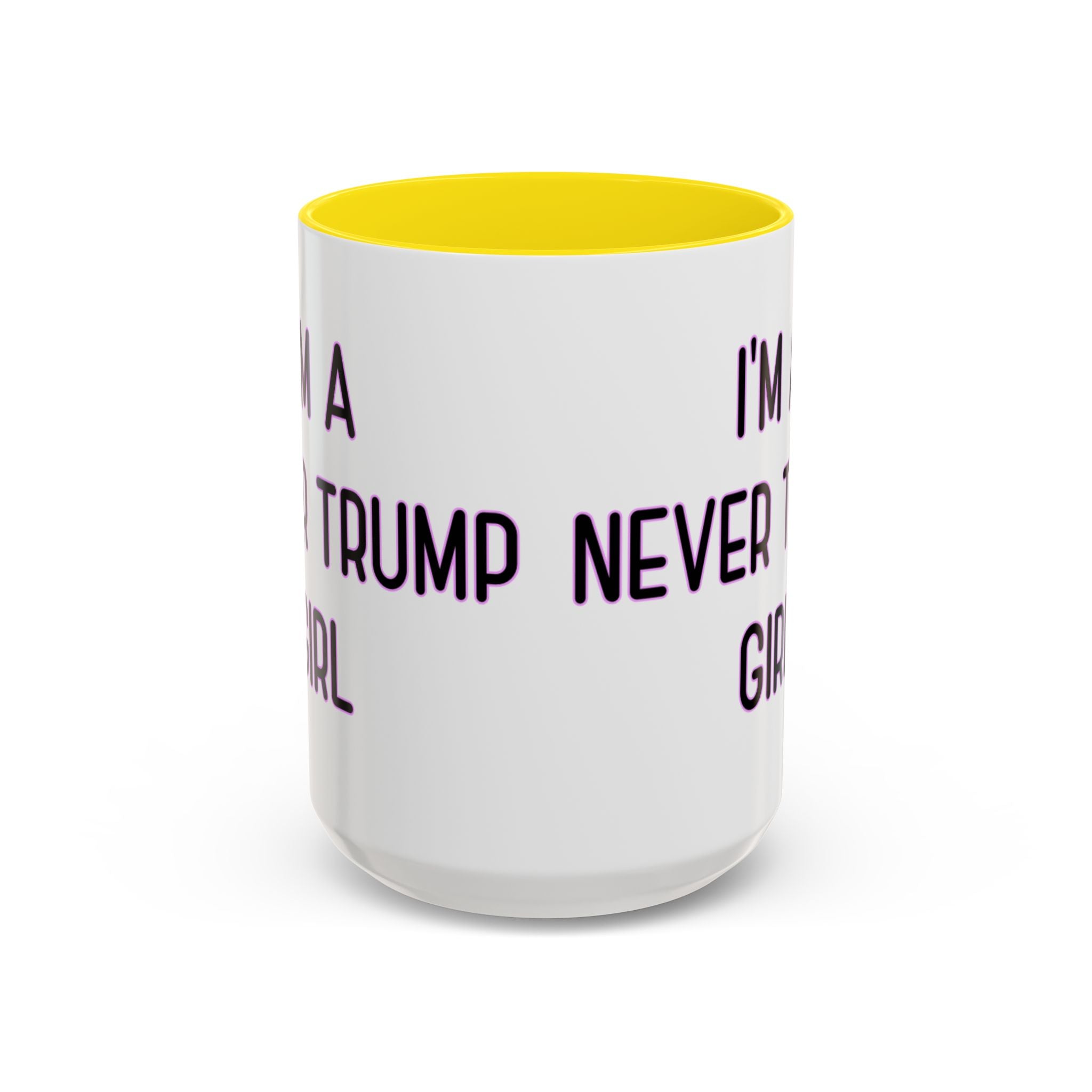 Anti Trump Mug - Never Trump Girl - Feminist Mug - Anti MAGA - Anti Republican - Democrat Gift - Anti Fascism