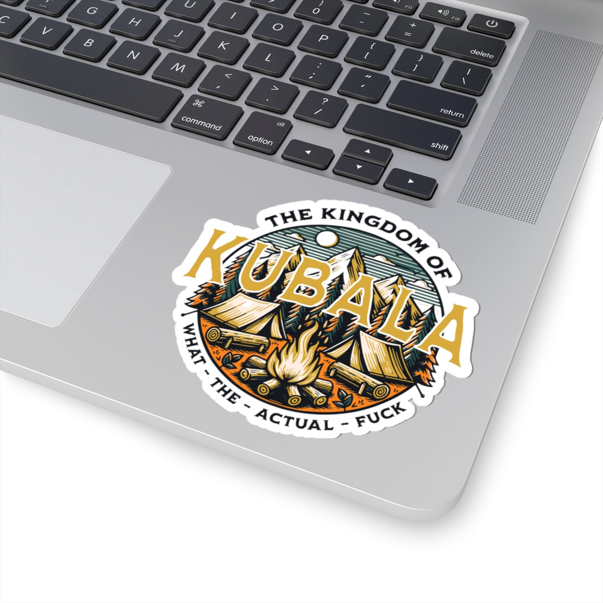 Kubala Sticker - The Kingdom Of Kubala - What The Actual Fuck -  - Pop Culture Sticker - Adult Humor