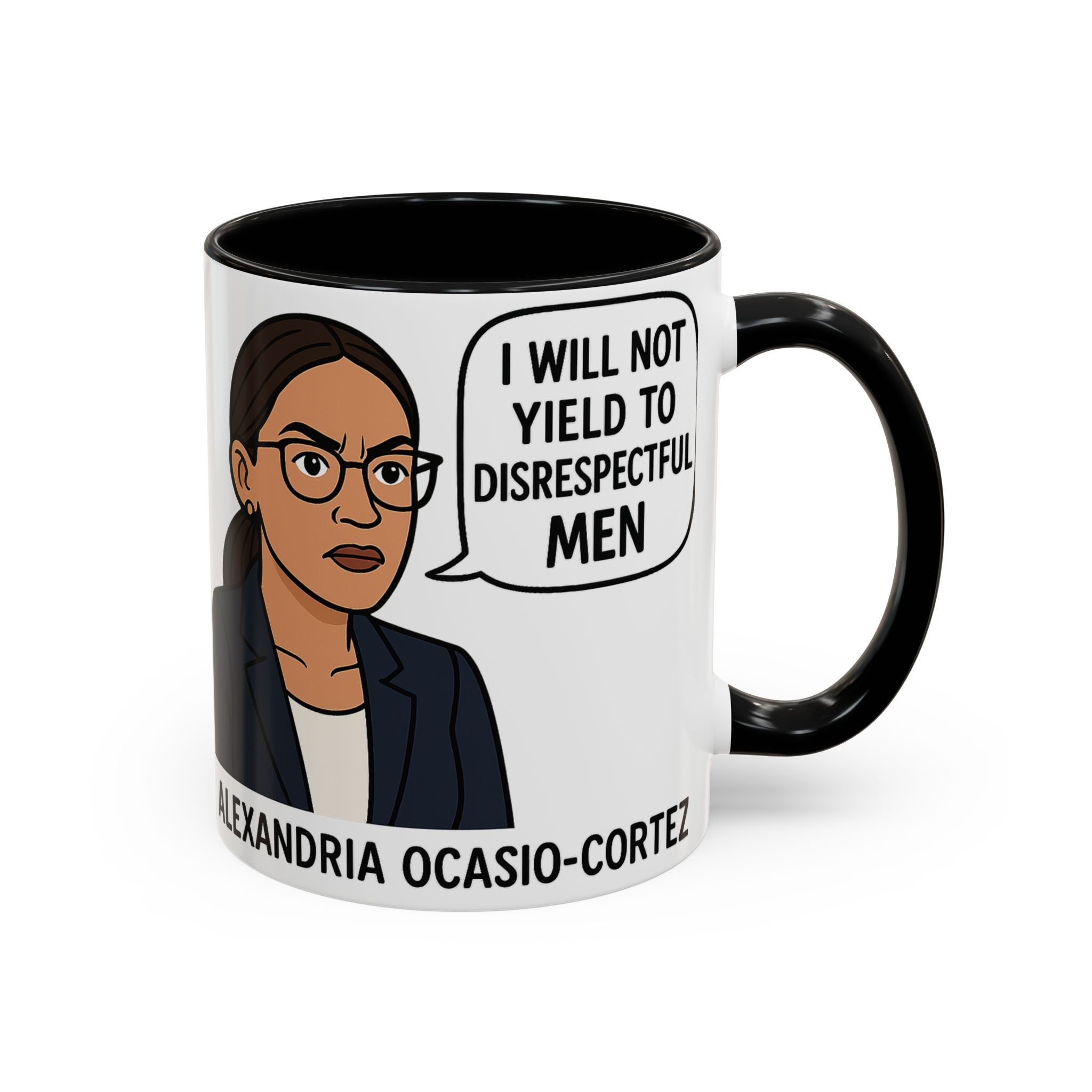 AOC Quote Mug - Feminist Mug - I Will Not Yield To Disrespectful Men - Democrat Gift - Anti Trump Anti MAGA - Female Empowerment Coffee Cup