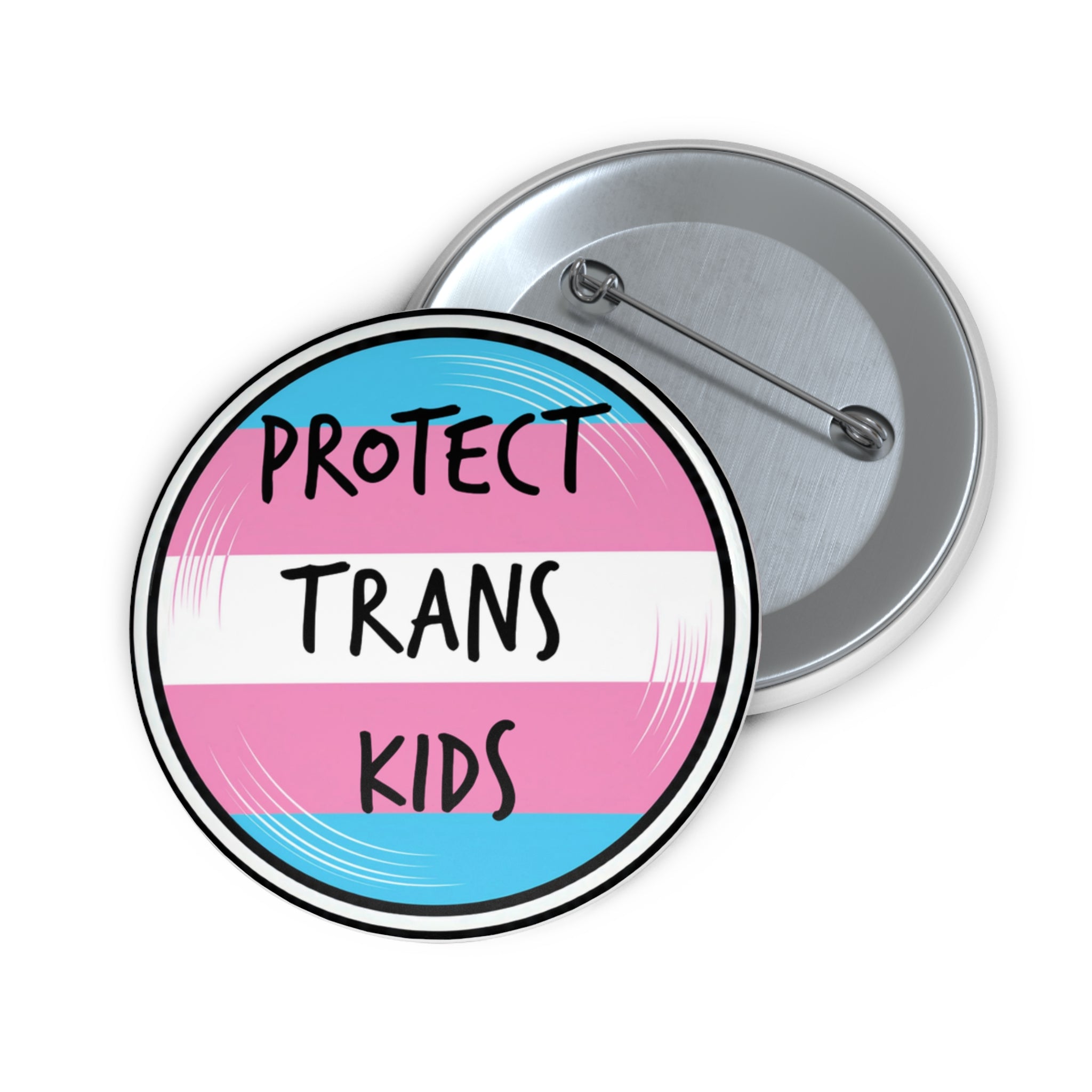 Protect Trans Kids Pin Button , LGBTQ Pride Badge, Transgender Pride Pin -Trans Ally - Gifts for LGBTQ+