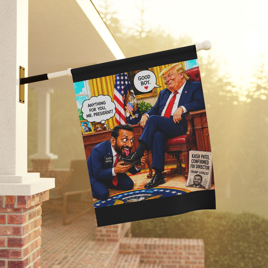 Anti Trump Yard Sign - Political Satire Banner - Anti MAGA Flag - Anti Kash Patel