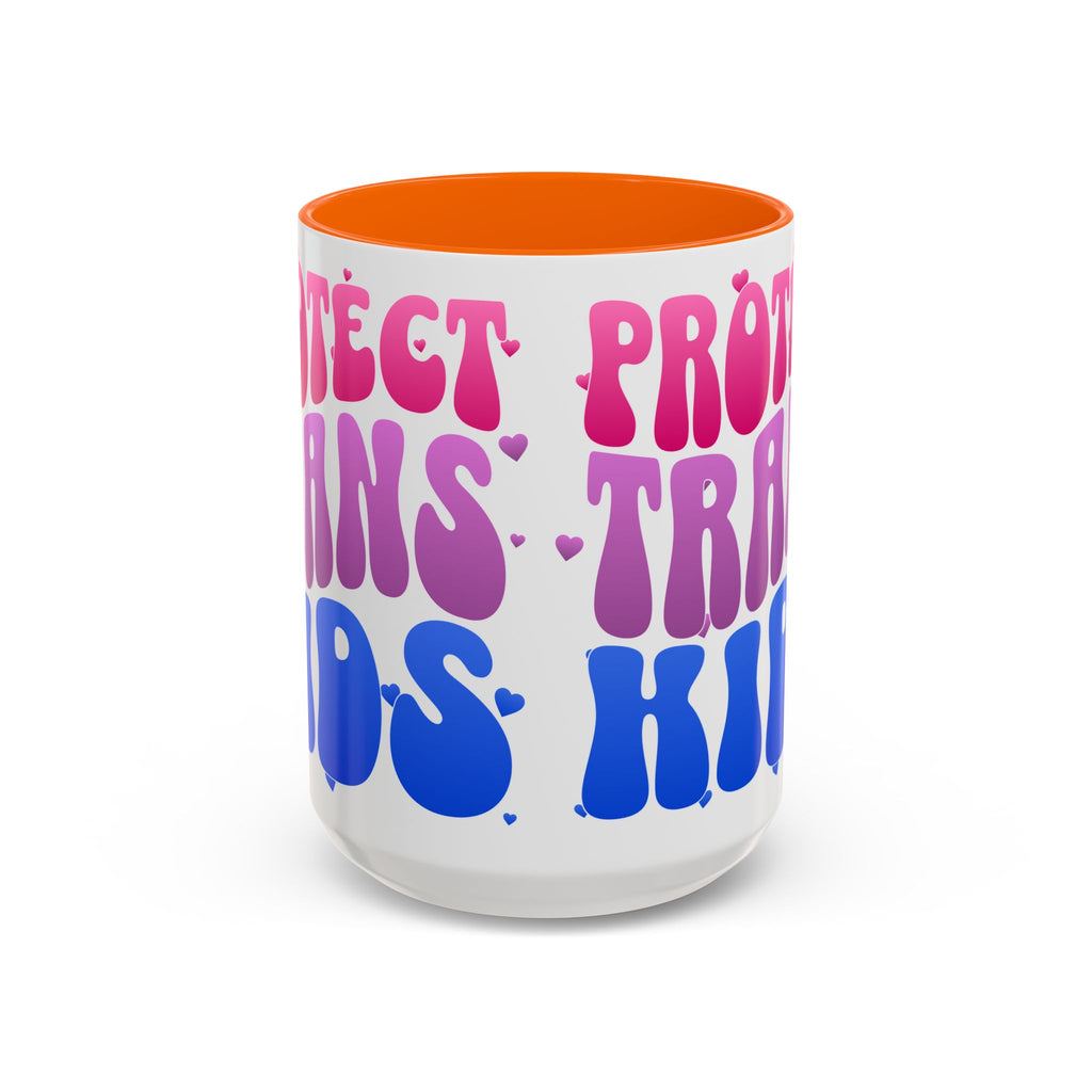 Protect Trans Kids Mug - Transgender Pride Merch - Activist Gift - Social Justice Merch - Anti Trump Mug