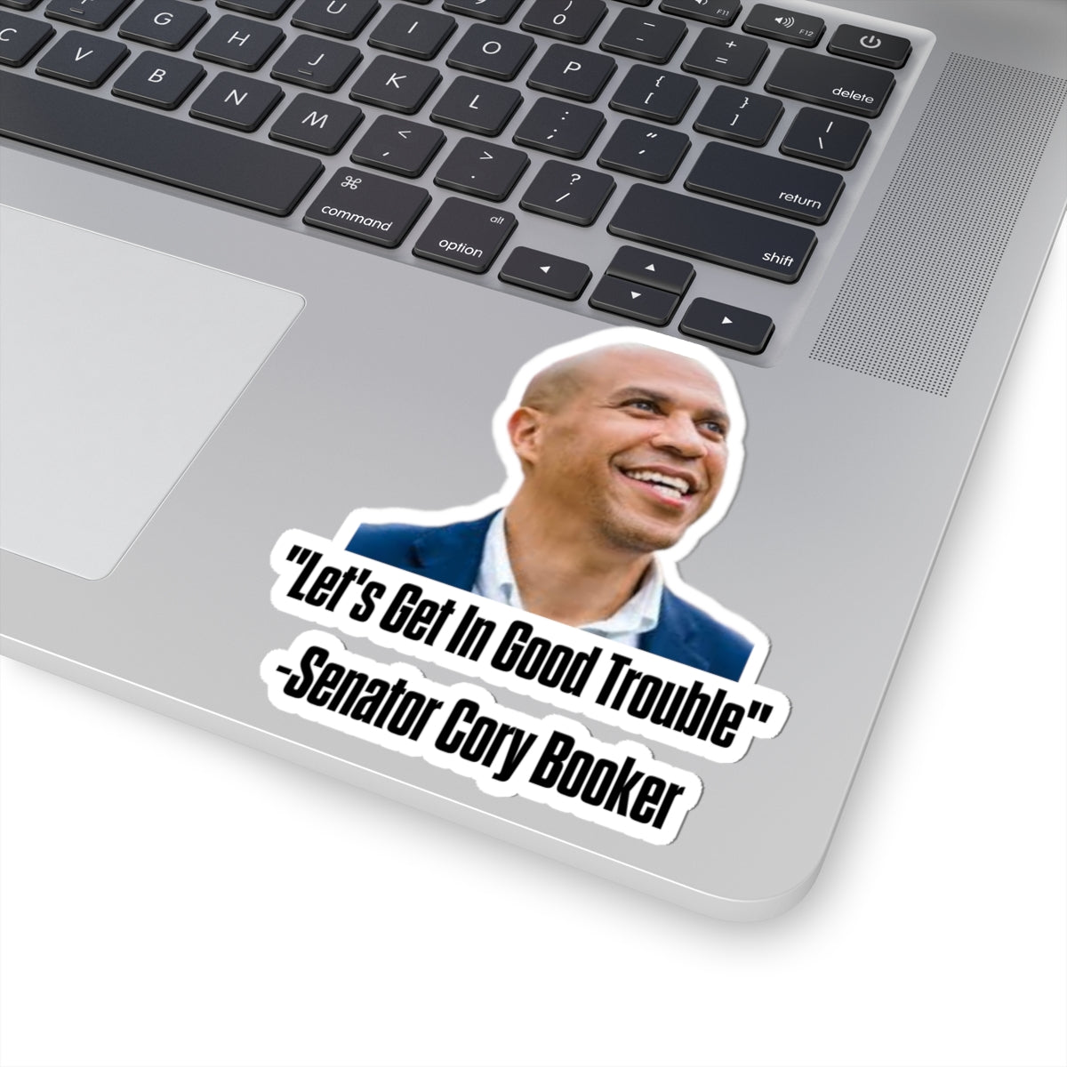 Senator Cory Booker Sticker - Lets get in good trouble - Political Decal - Democrat Gift - For Activist Protest Merch