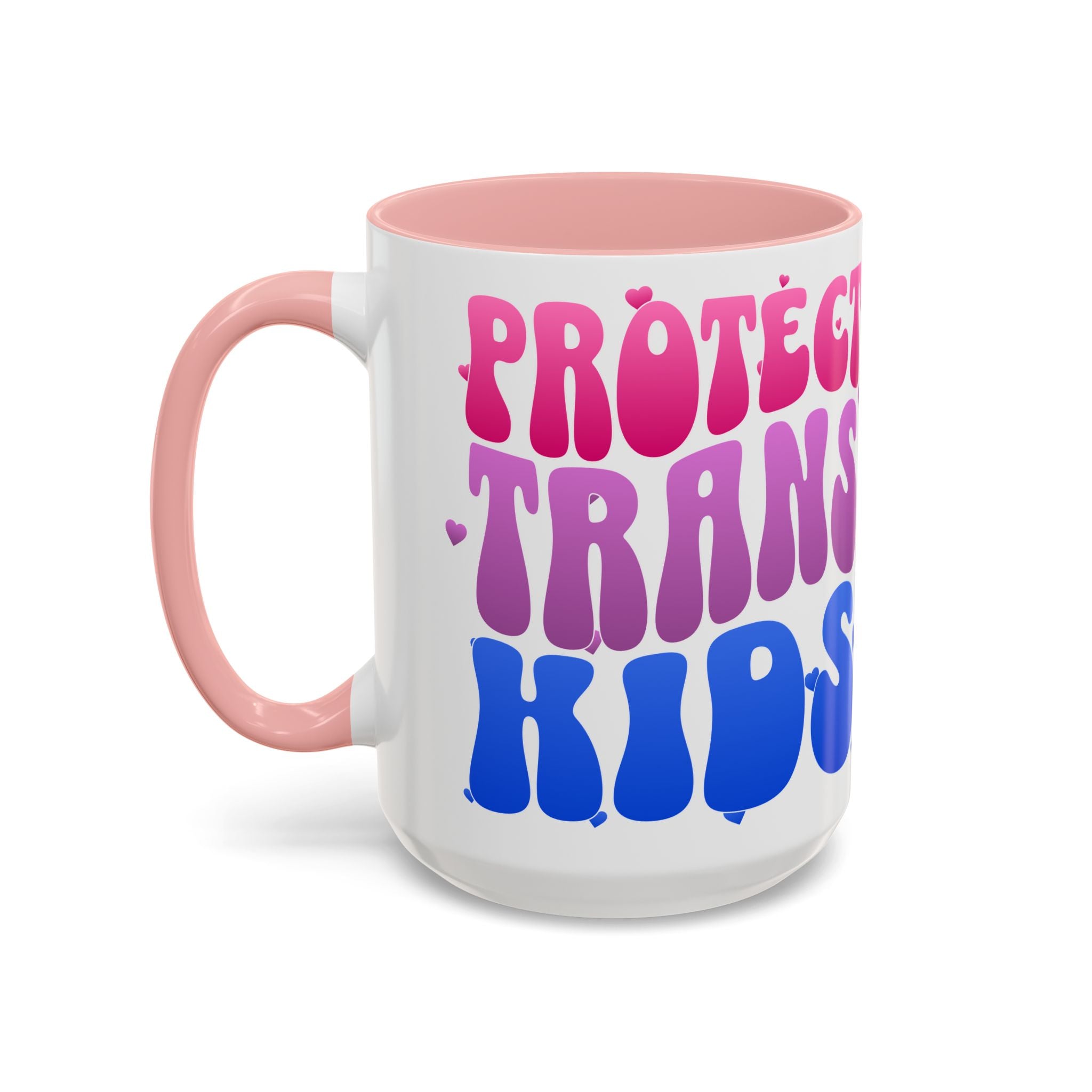 Protect Trans Kids Mug - Transgender Pride Merch - Activist Gift - Social Justice Merch - Anti Trump Mug