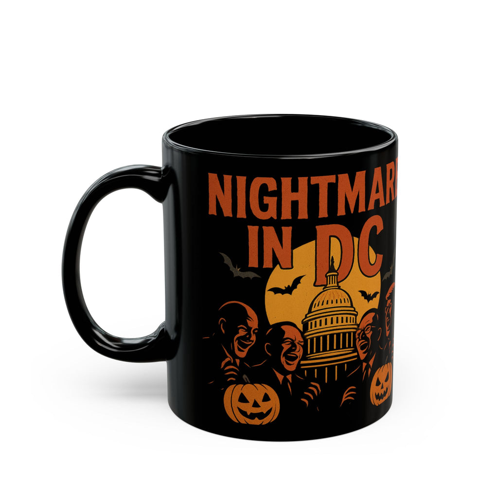 Political Halloween Mug - Nightmare In DC - Subtle Anti Trump Mug - Political Satire - Democrat Gift