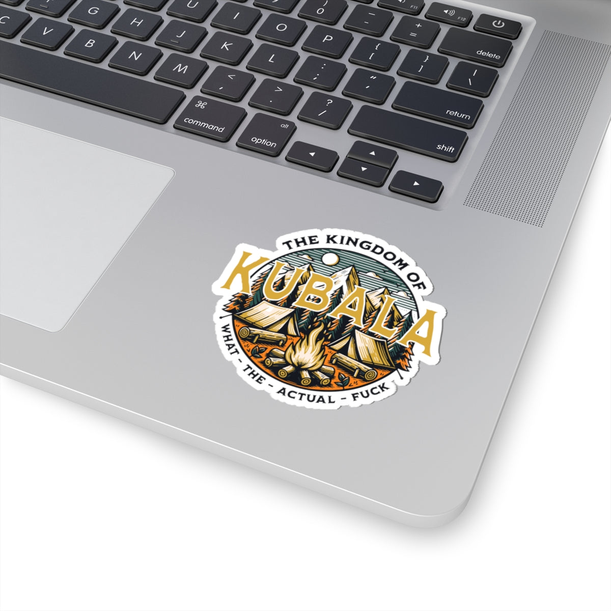 Kubala Sticker - The Kingdom Of Kubala - What The Actual Fuck -  - Pop Culture Sticker - Adult Humor