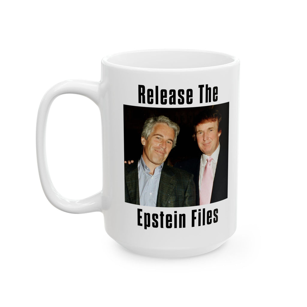 Epstein and Trump - Release The Epstein Files Coffee Mug - Anti Trump - Jeffery Epstein - Anti Fascism - Leftist Liberal Gift