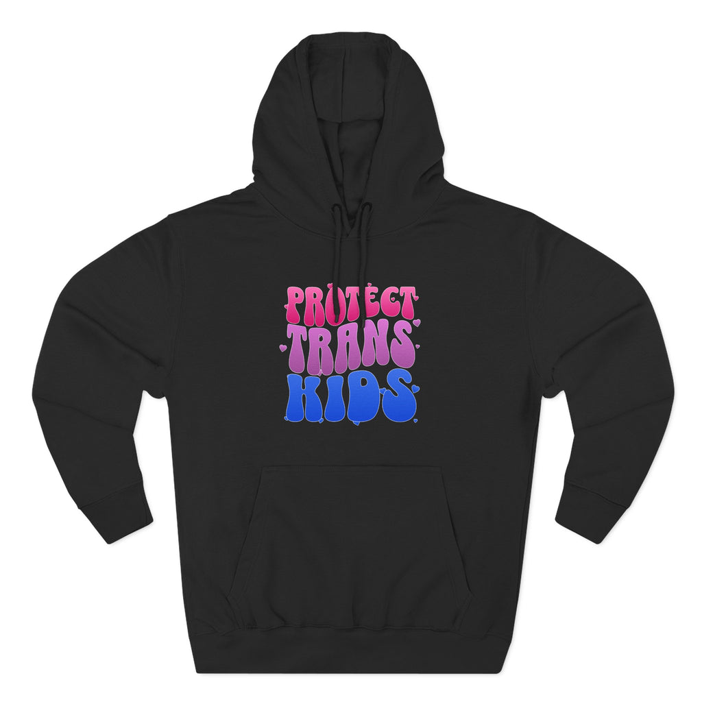 Protect Trans Kids  Hoodie -  LGBTQ+ Apparel - Social Justice Hoodie - Transgender Pride - Pride Festival Merch