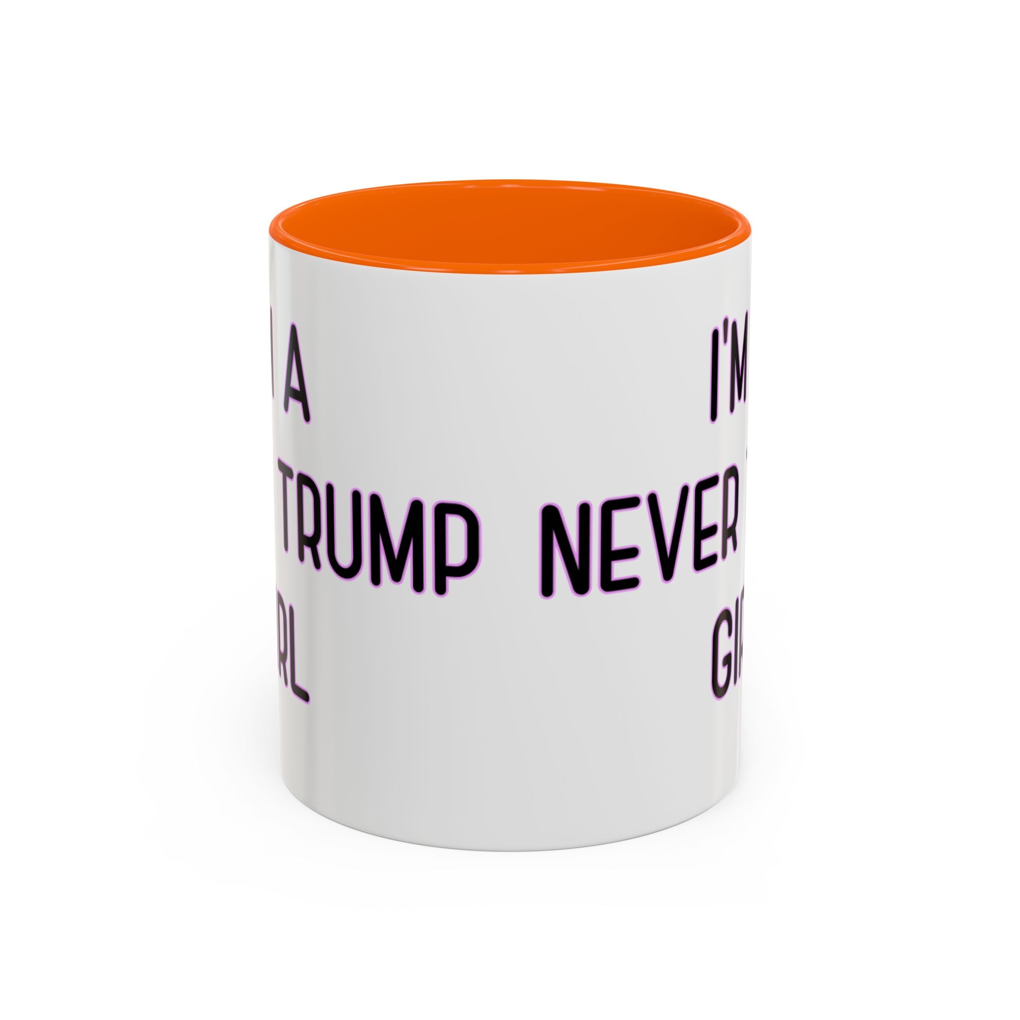 Anti Trump Mug - Never Trump Girl - Feminist Mug - Anti MAGA - Anti Republican - Democrat Gift - Anti Fascism