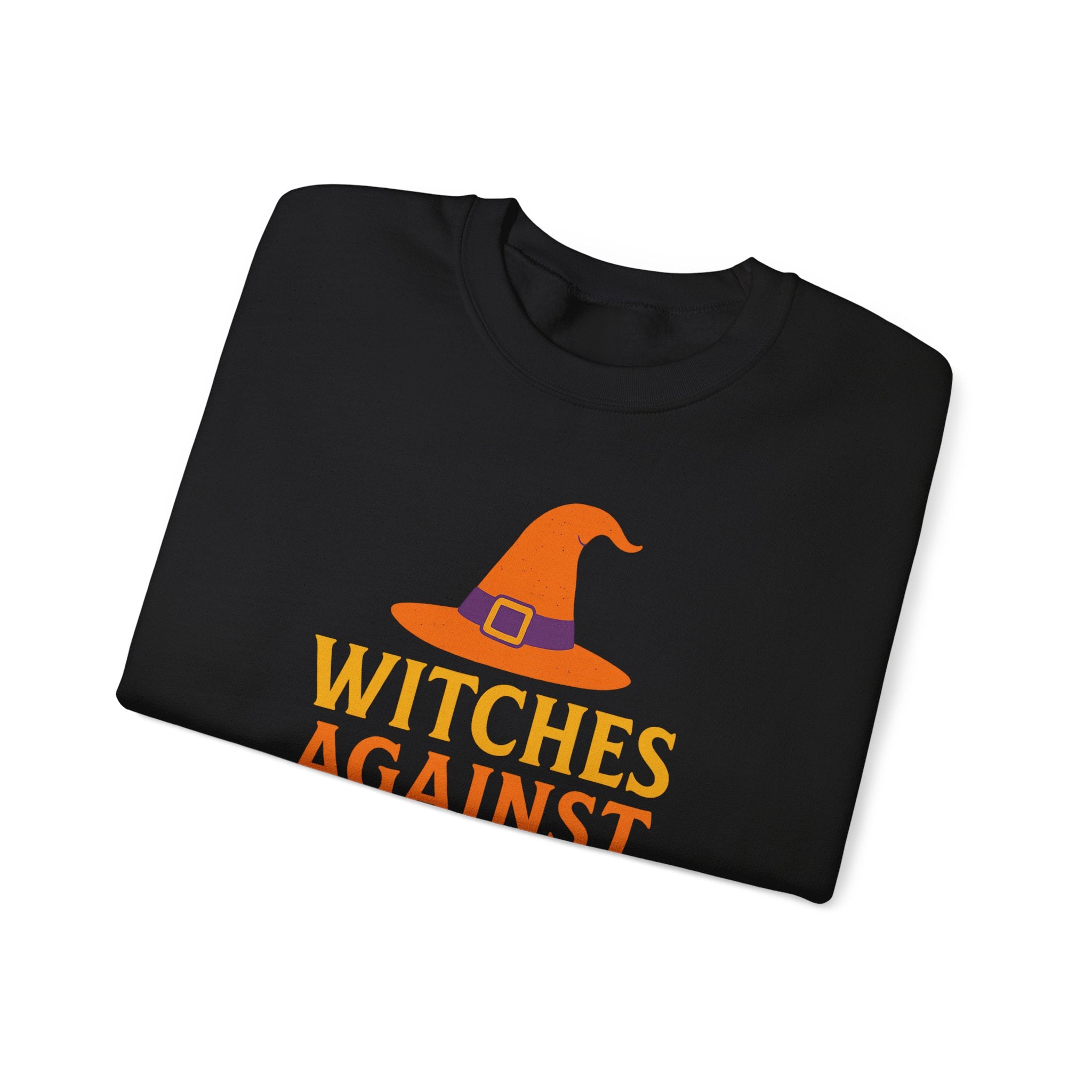 Political Halloween Sweatshirt - Witches Against Wanna Be Dictators - Anti Trump Sweater - Feminist Sweater - Protest Sweater