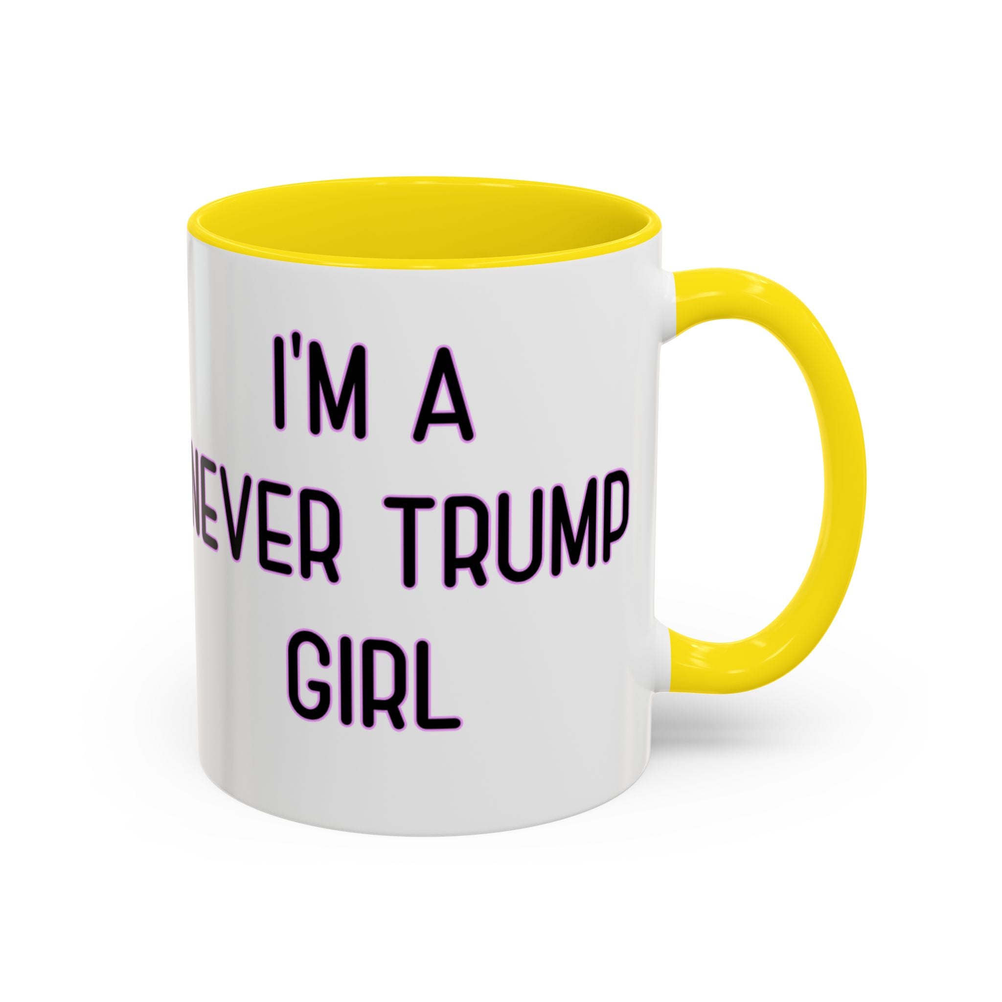 Anti Trump Mug - Never Trump Girl - Feminist Mug - Anti MAGA - Anti Republican - Democrat Gift - Anti Fascism