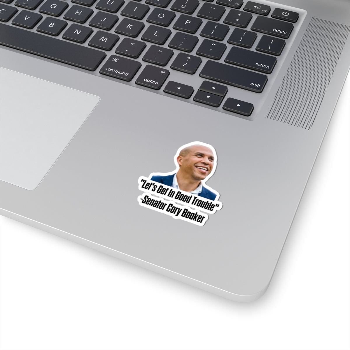 Senator Cory Booker Sticker - Lets get in good trouble - Political Decal - Democrat Gift - For Activist Protest Merch
