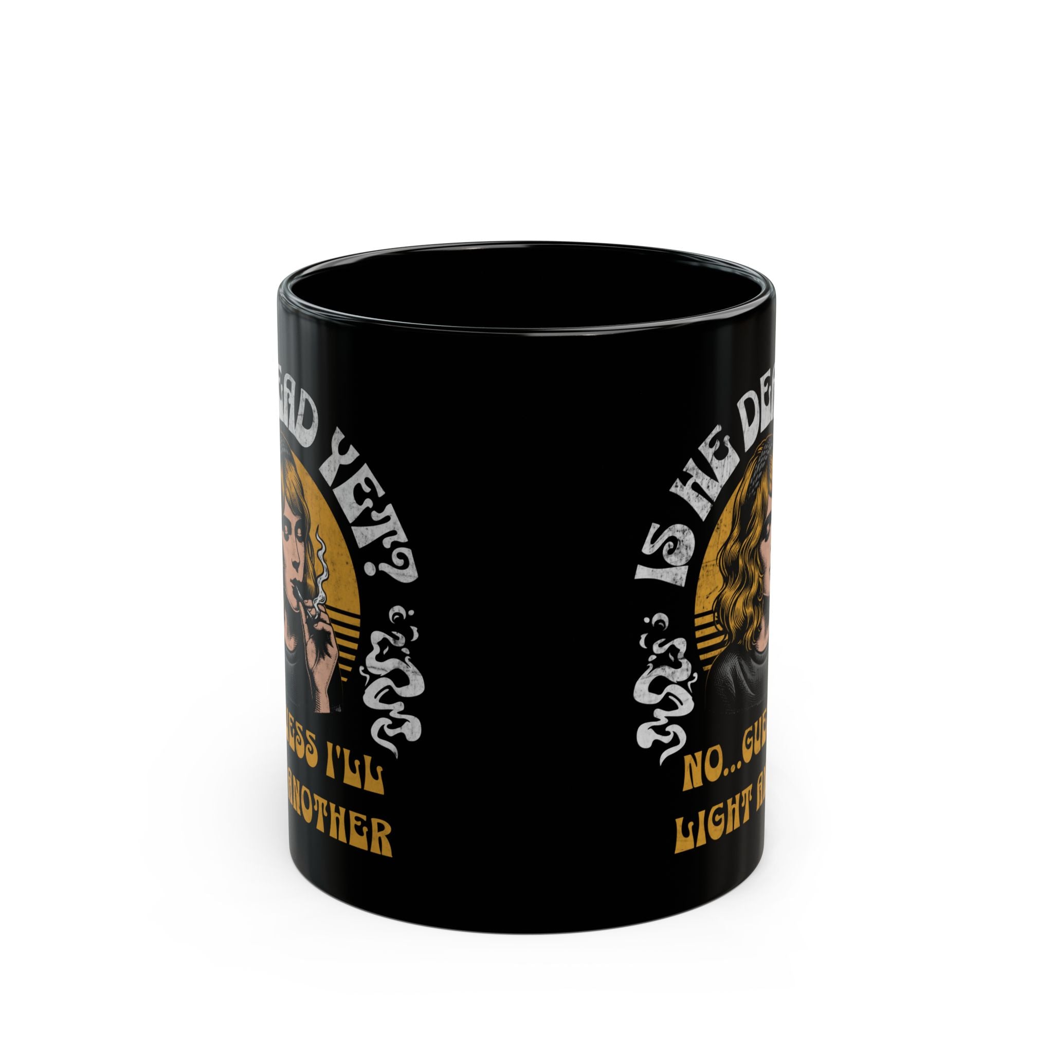 Is He Dead Yet Mug - Feminist Coffee Cup - Subtle FDT - Anti Trumpism - Anti MAGA Mug - Political Stoner Gift