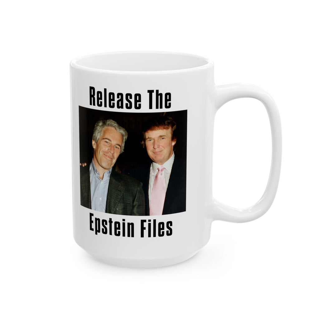Epstein and Trump - Release The Epstein Files Coffee Mug - Anti Trump - Jeffery Epstein - Anti Fascism - Leftist Liberal Gift