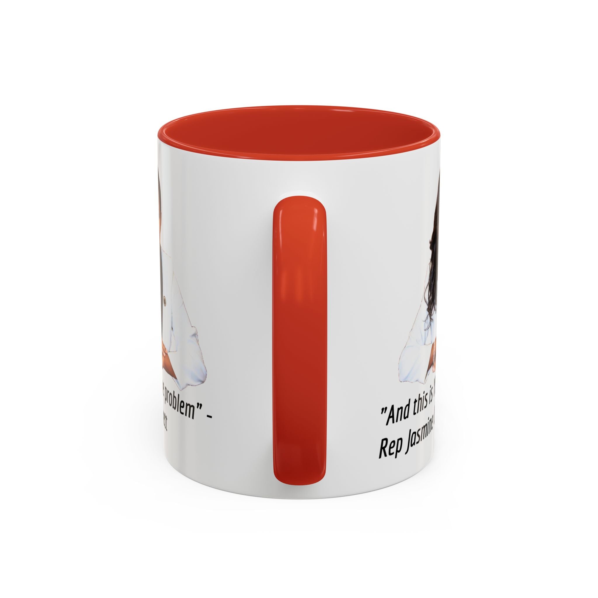 Jasmine Crockett Mug - And this is YET the problem - Feminist Mug - Anti MAGA - Anti Trump - Anti Republican - Democrat Gift