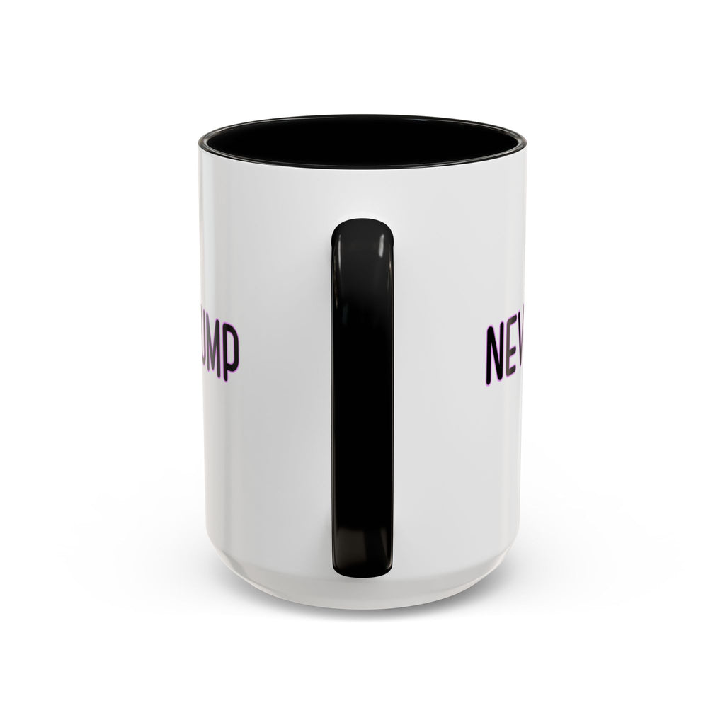 Anti Trump Mug - Never Trump Girl - Feminist Mug - Anti MAGA - Anti Republican - Democrat Gift - Anti Fascism