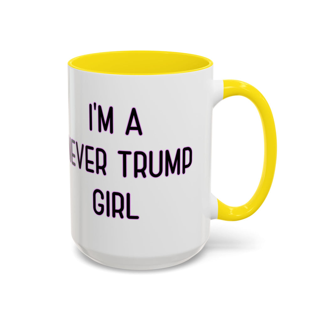 Anti Trump Mug - Never Trump Girl - Feminist Mug - Anti MAGA - Anti Republican - Democrat Gift - Anti Fascism