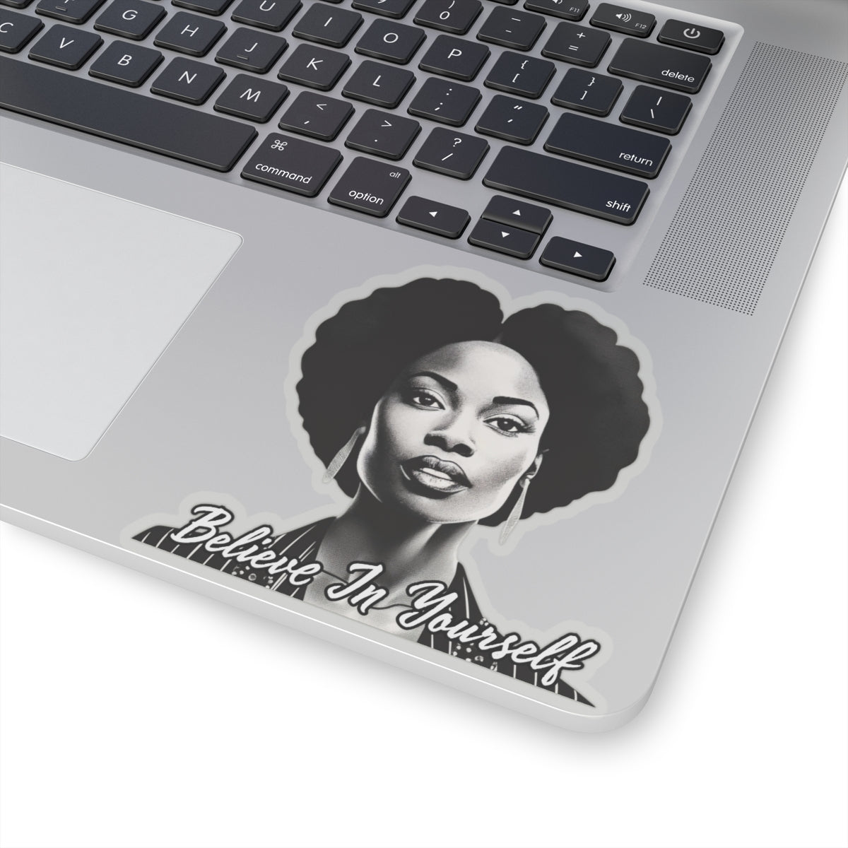 Believe In Your Self Afrocentric Art - Inspirational Black Woman Art - Melanin Pride Decal -Black Girl Magic - Gifts For Black Women