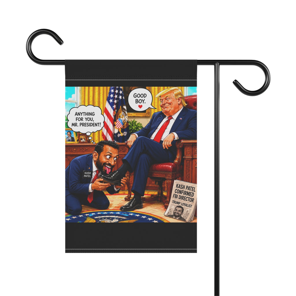 Anti Trump Yard Sign - Political Satire Banner - Anti MAGA Flag - Anti Kash Patel