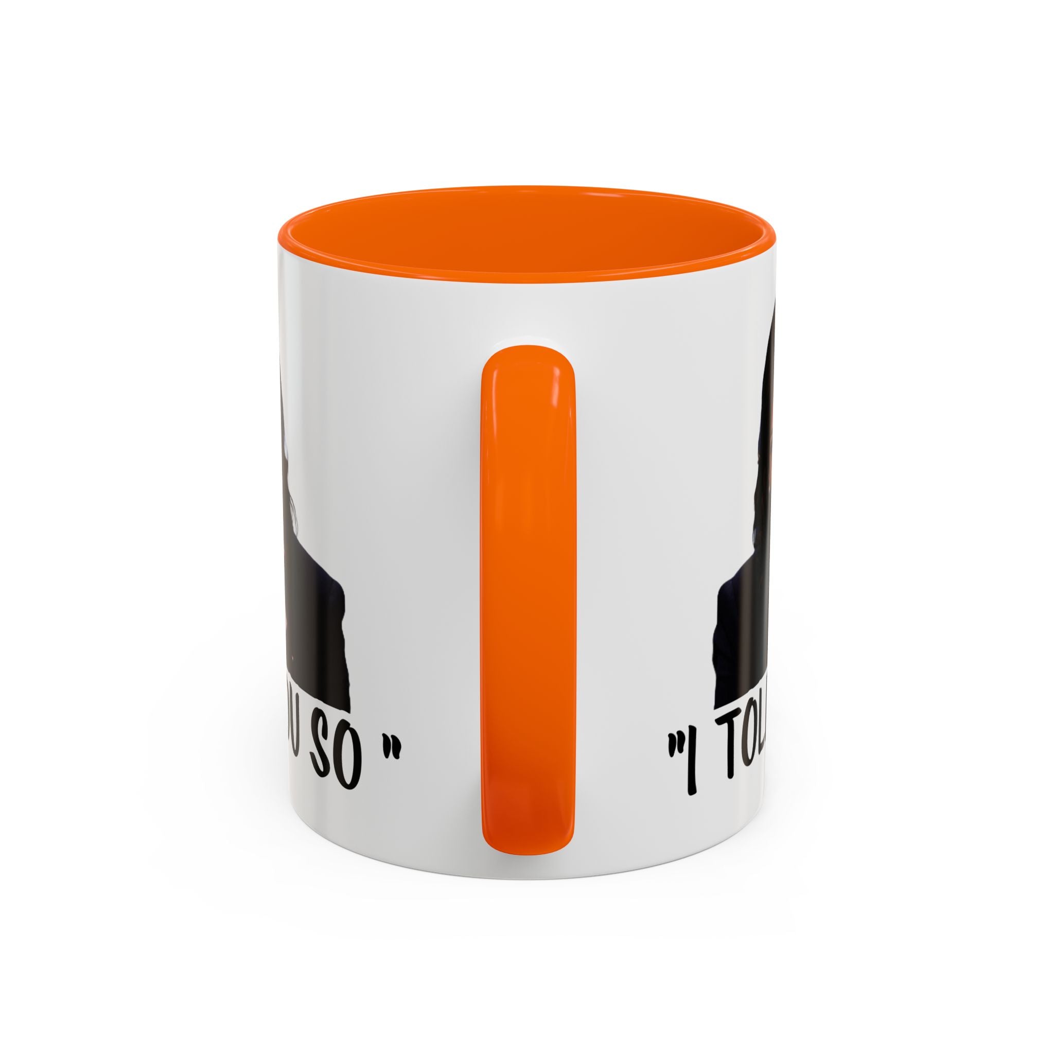 Kamala Harris Mug -  I Told You So - Feminist Mug - Anti Trump Mug - Anti MAGA - Anti Republican - Pro Democracy