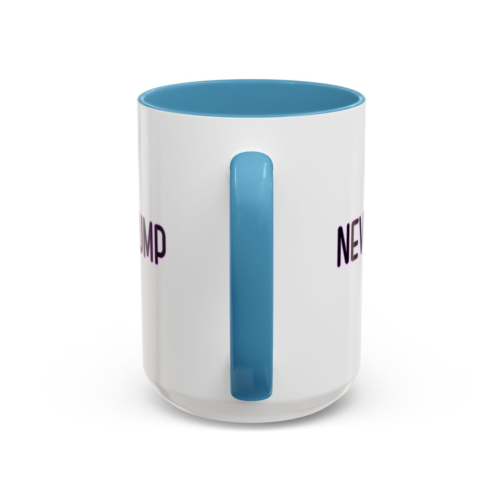 Anti Trump Mug - Never Trump Girl - Feminist Mug - Anti MAGA - Anti Republican - Democrat Gift - Anti Fascism