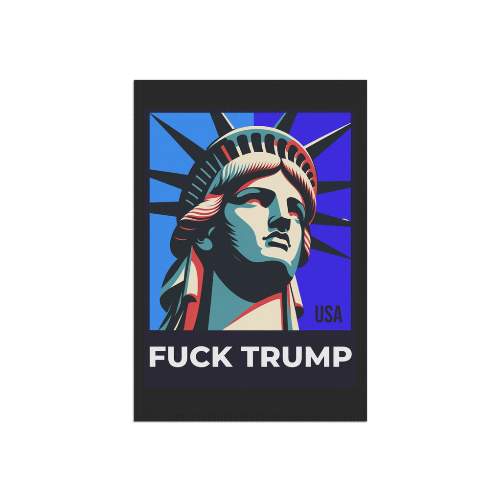Fuck Trump Yard Sign - Statue Of Liberty Yard Flag - Anti Trump Decor - Democrat Gift - Political Yard Sign