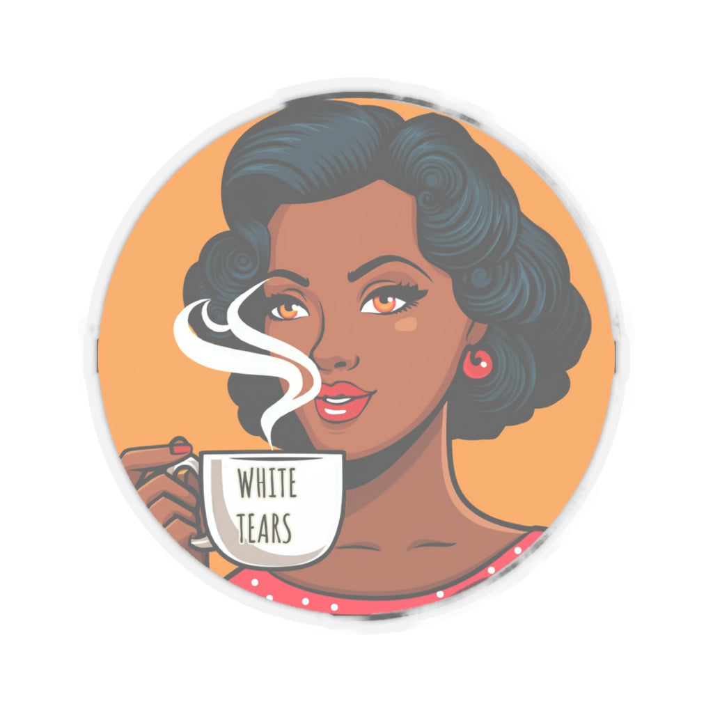 White Tears Retro Black Woman - Anti Racism Decal - Feminist Sticker - Anti MAGA Anti Trump - Political Satire Statement Decal
