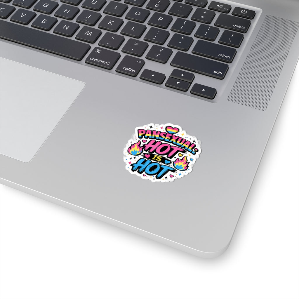Pansexual Pride Sticker, Because Hot Is Hot Vinyl Decal, Pan Flag Sticker, LGBTQIA+ Queer Pride Gift