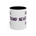 Anti Trump Mug - Never Trump Girl - Feminist Mug - Anti MAGA - Anti Republican - Democrat Gift - Anti Fascism