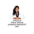 Rep Jasmine Crockett Sticker -WWJCD What Would Jasmine Crockett Do? - Gift for Activists - Gifts For Feminists - Gifts For Black Women