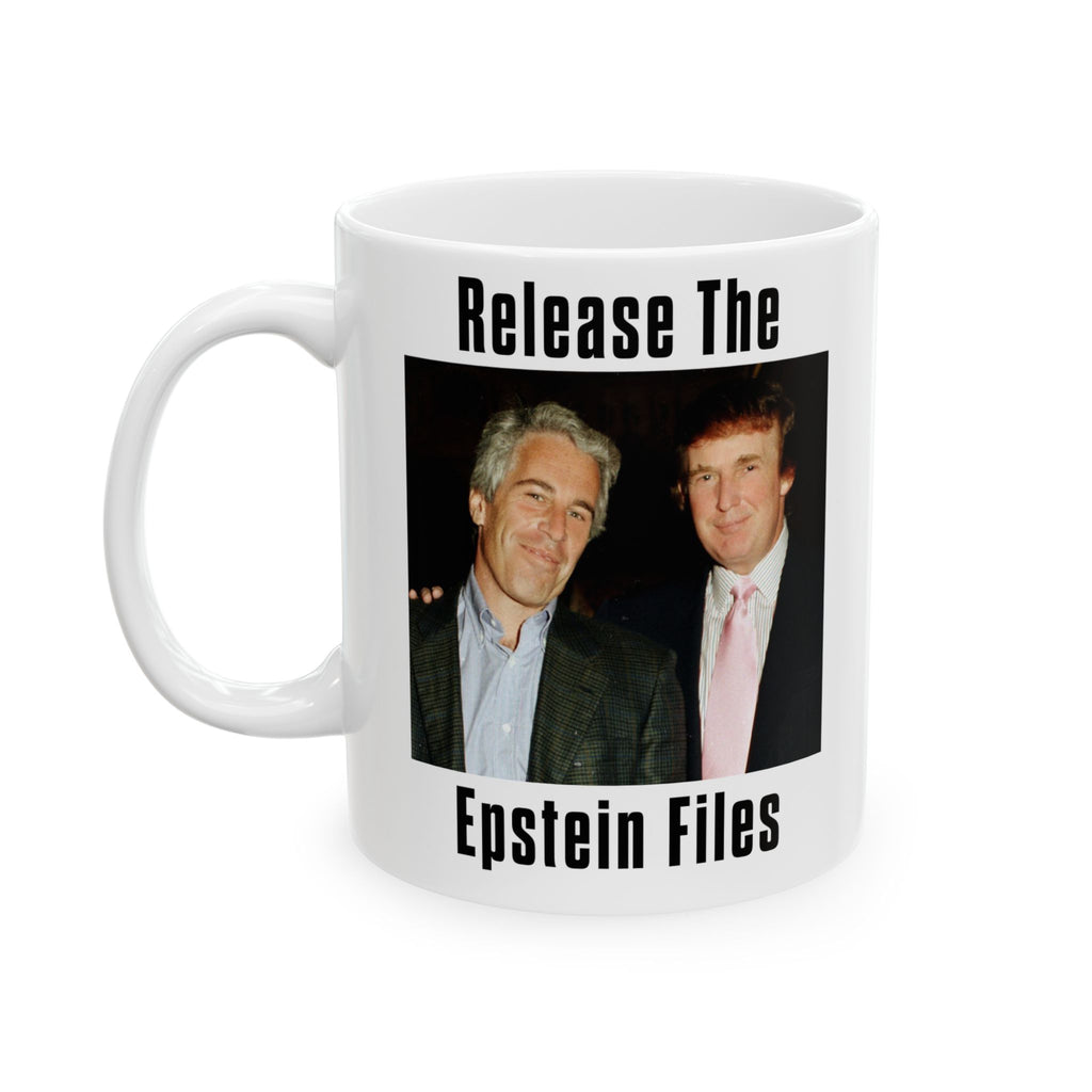 Epstein and Trump - Release The Epstein Files Coffee Mug - Anti Trump - Jeffery Epstein - Anti Fascism - Leftist Liberal Gift
