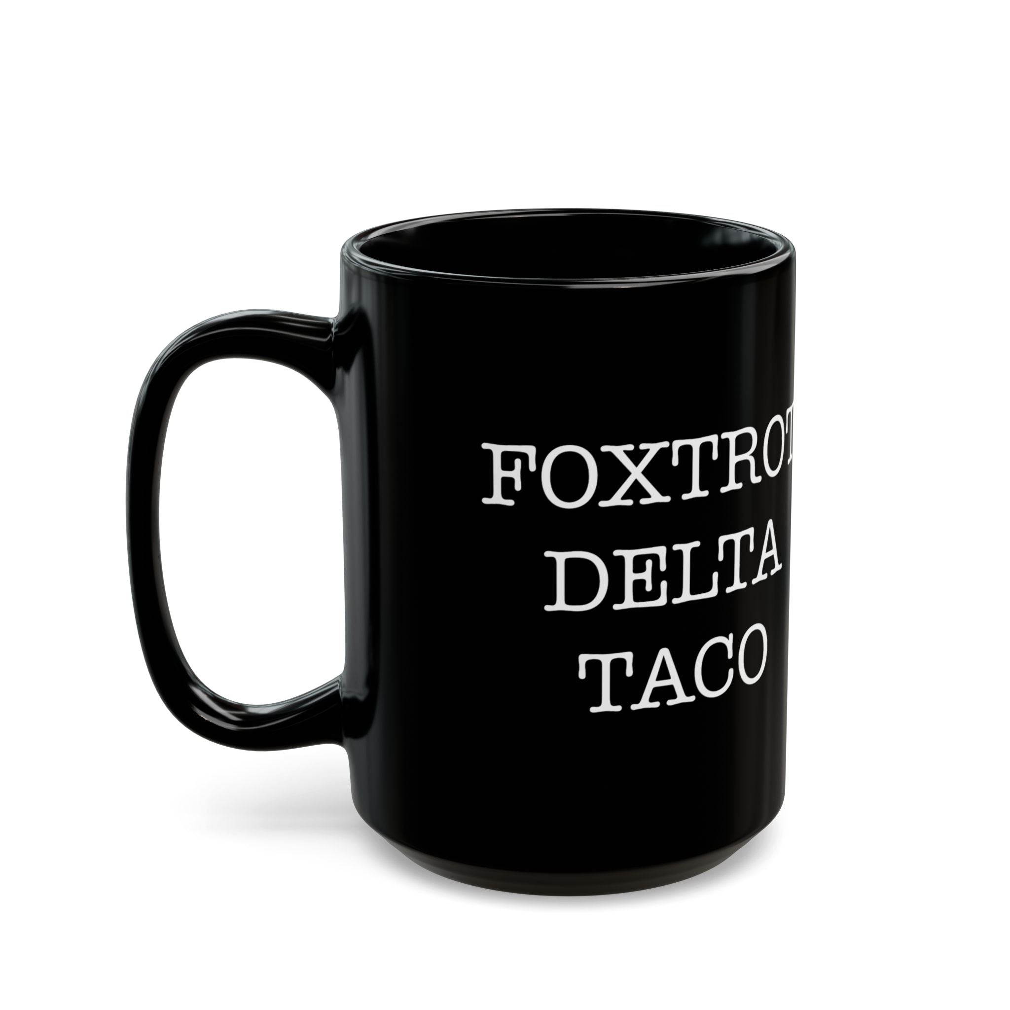 Foxtrot Delta Taco Mug - Anti Trump Anti MAGA merch - Subtle Anti Trump Merch - Political Satire - Gift For Activists - TACO Trump
