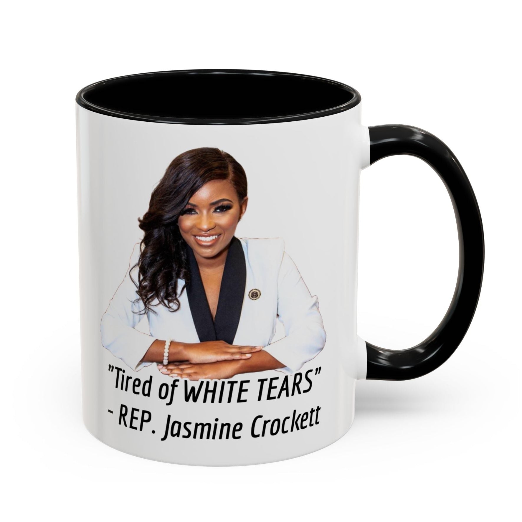Jasmine Crockett - Tired Of White Tears - Political Satire - Anti MAGA - Anti Trump - Anti Republican - Pro Democracy - Feminist Gift