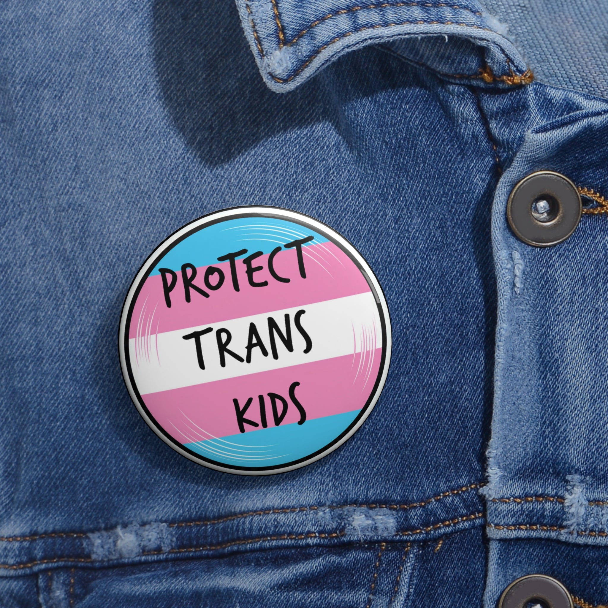 Protect Trans Kids Pin Button , LGBTQ Pride Badge, Transgender Pride Pin -Trans Ally - Gifts for LGBTQ+