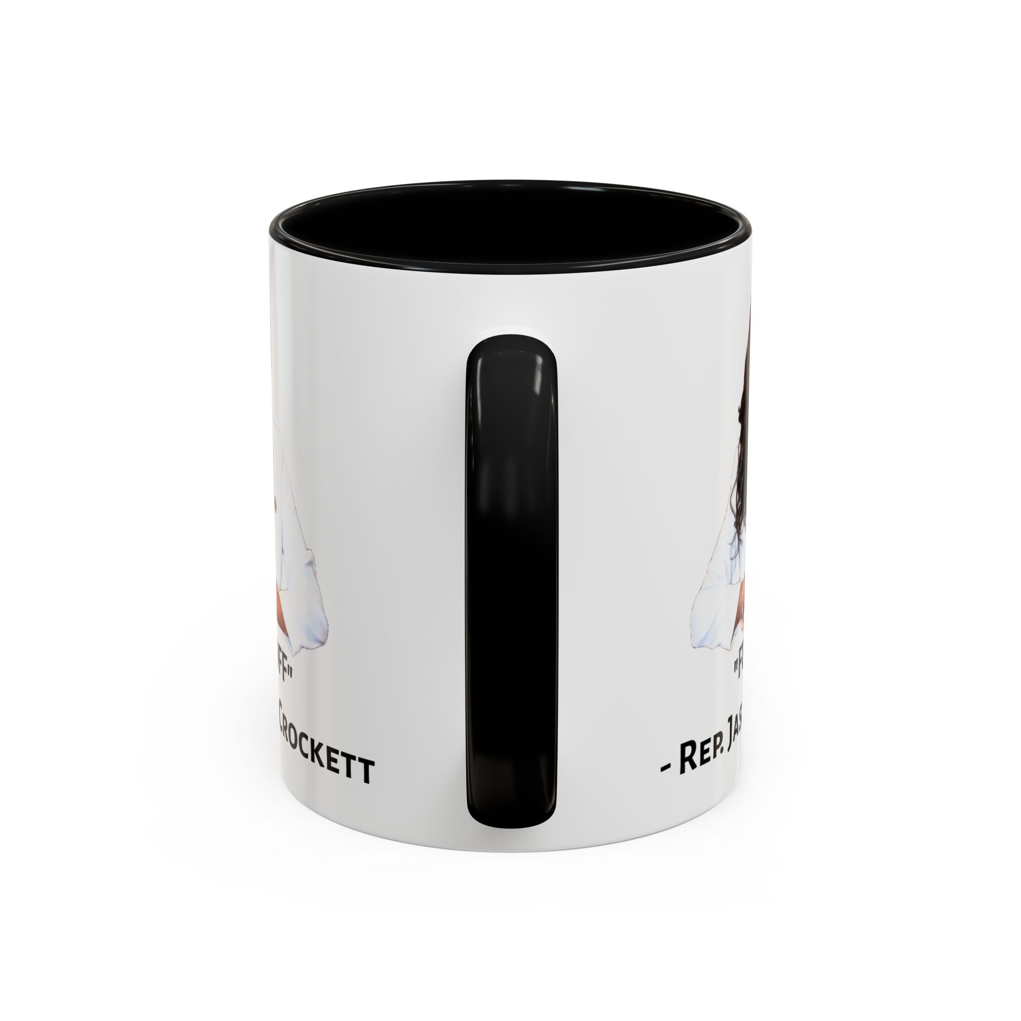 Rep Jasmine Crockett "Fuck Off" Mug -Jasmine Crockett Quote - Political Satire - Anti MAGA Anti Trump - Anti Republican - Pro Democracy
