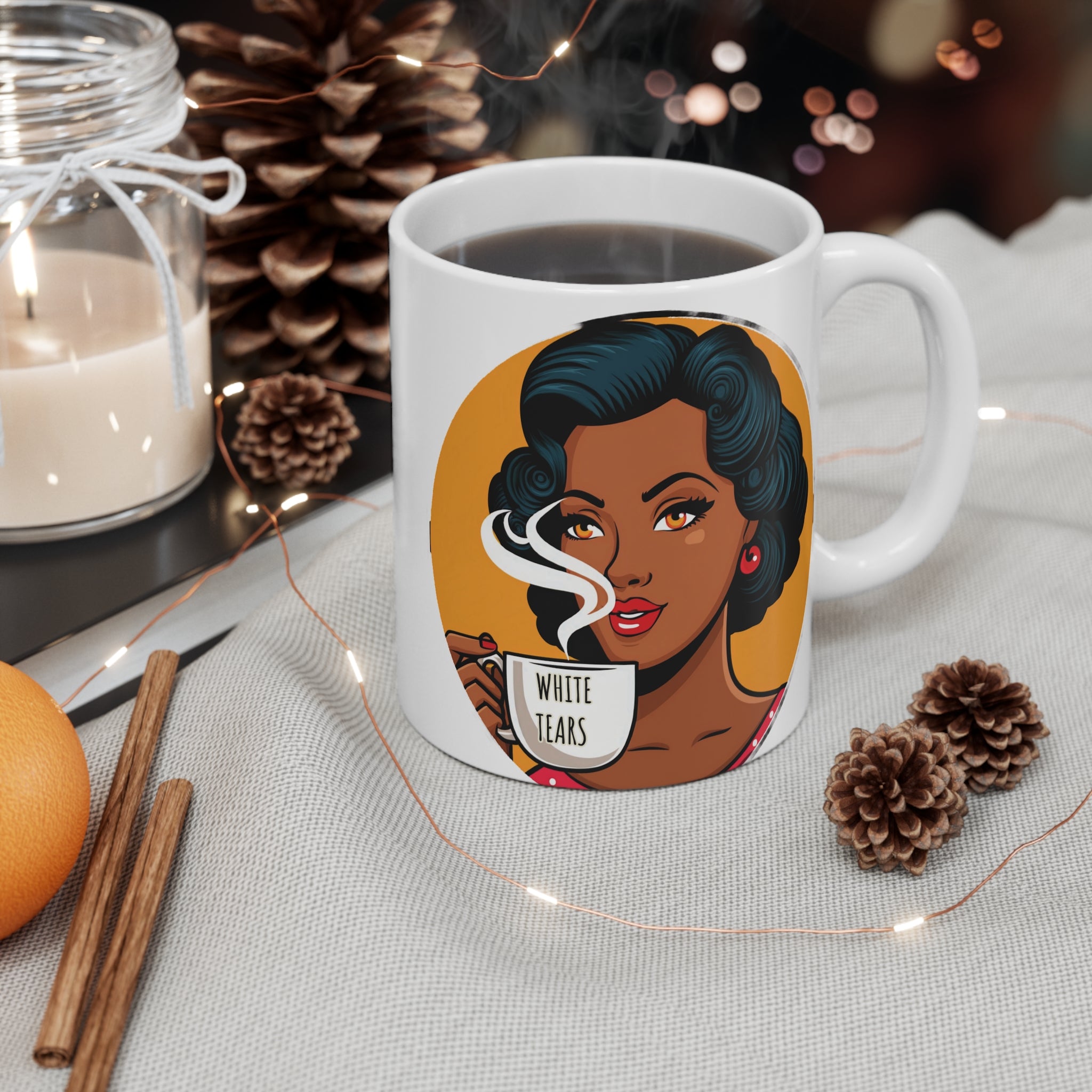 Feminist Mug - White Tears Mug - Afrocentric Mug - Anti Trumpism Mug - Anti Republican - Democrat Gift