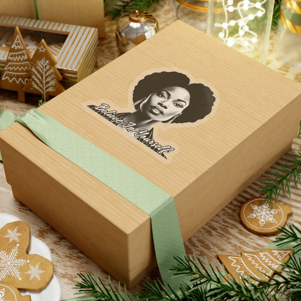 Believe In Your Self Afrocentric Art - Inspirational Black Woman Art - Melanin Pride Decal -Black Girl Magic - Gifts For Black Women