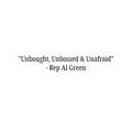 Rep Al Green Sticker - Unbought, Unbossed & Unafraid - Al Green Quote Decal - Political Activism - Political Quote Decal - For Democrats