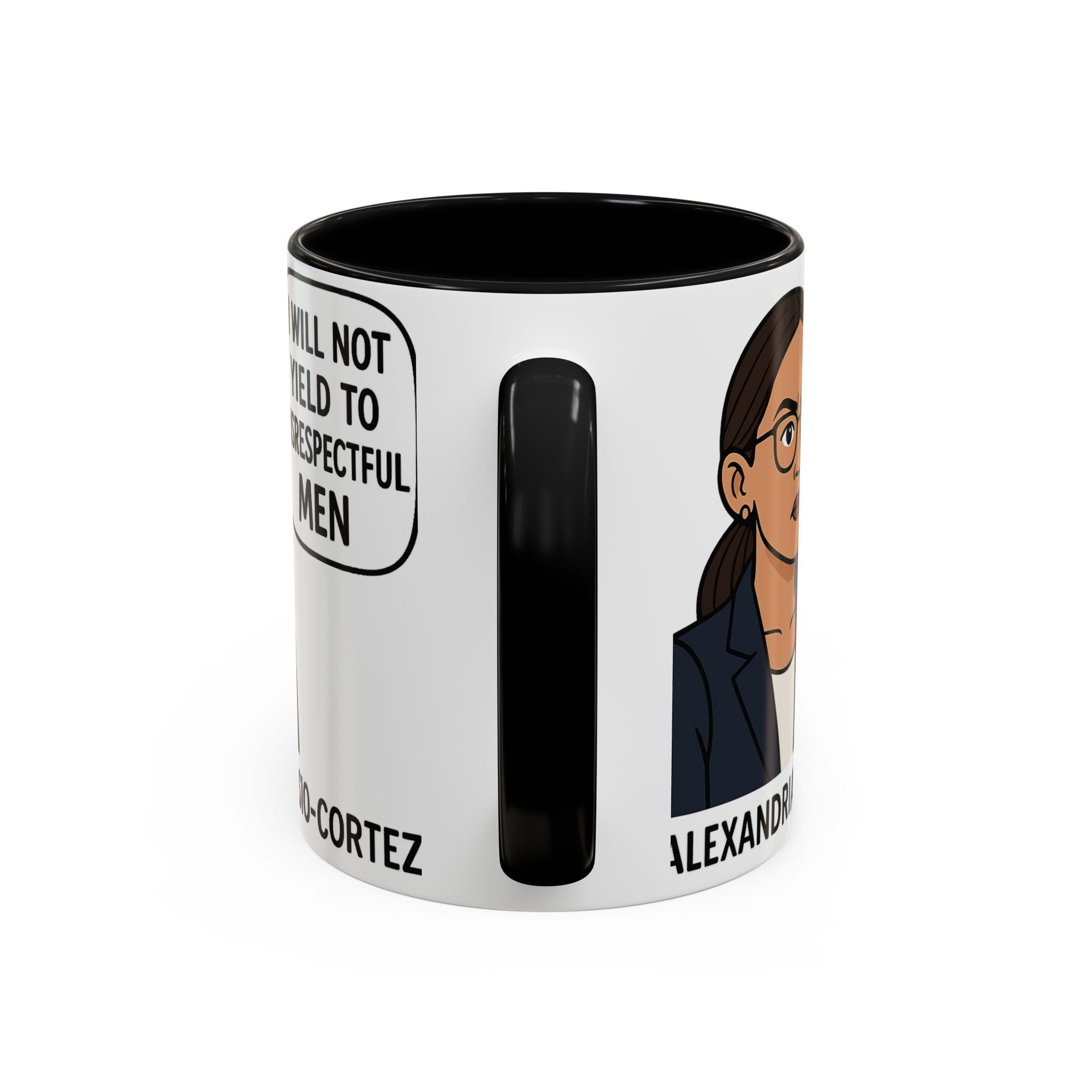 AOC Quote Mug - Feminist Mug - I Will Not Yield To Disrespectful Men - Democrat Gift - Anti Trump Anti MAGA - Female Empowerment Coffee Cup